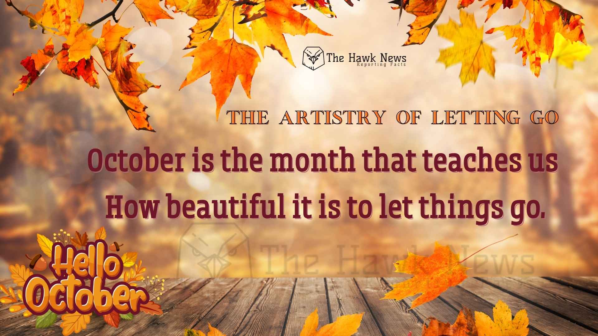October’s Canvas: Lessons Written in Gold and Crimson