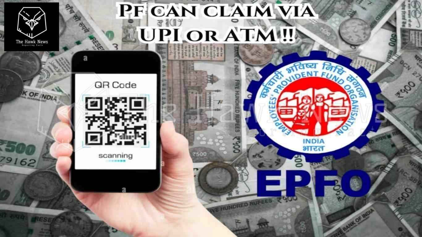Say Goodbye to Delays: EPFO to Enable Instant PF Withdrawals via UPI and ATM