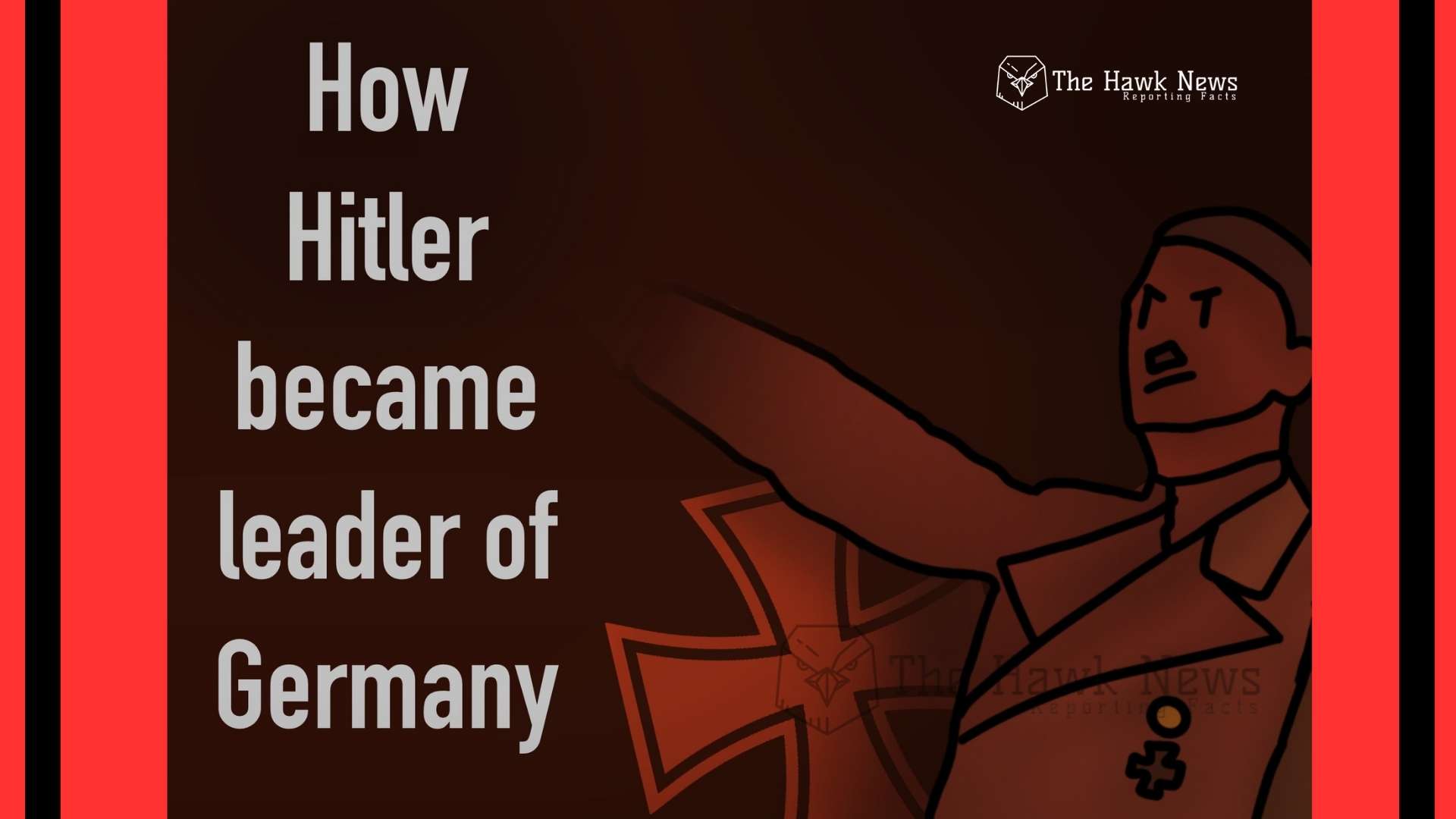 How Chaos Made a Dictator: The Story of Hitler’s Rise from the Ruins of the Weimar Republic