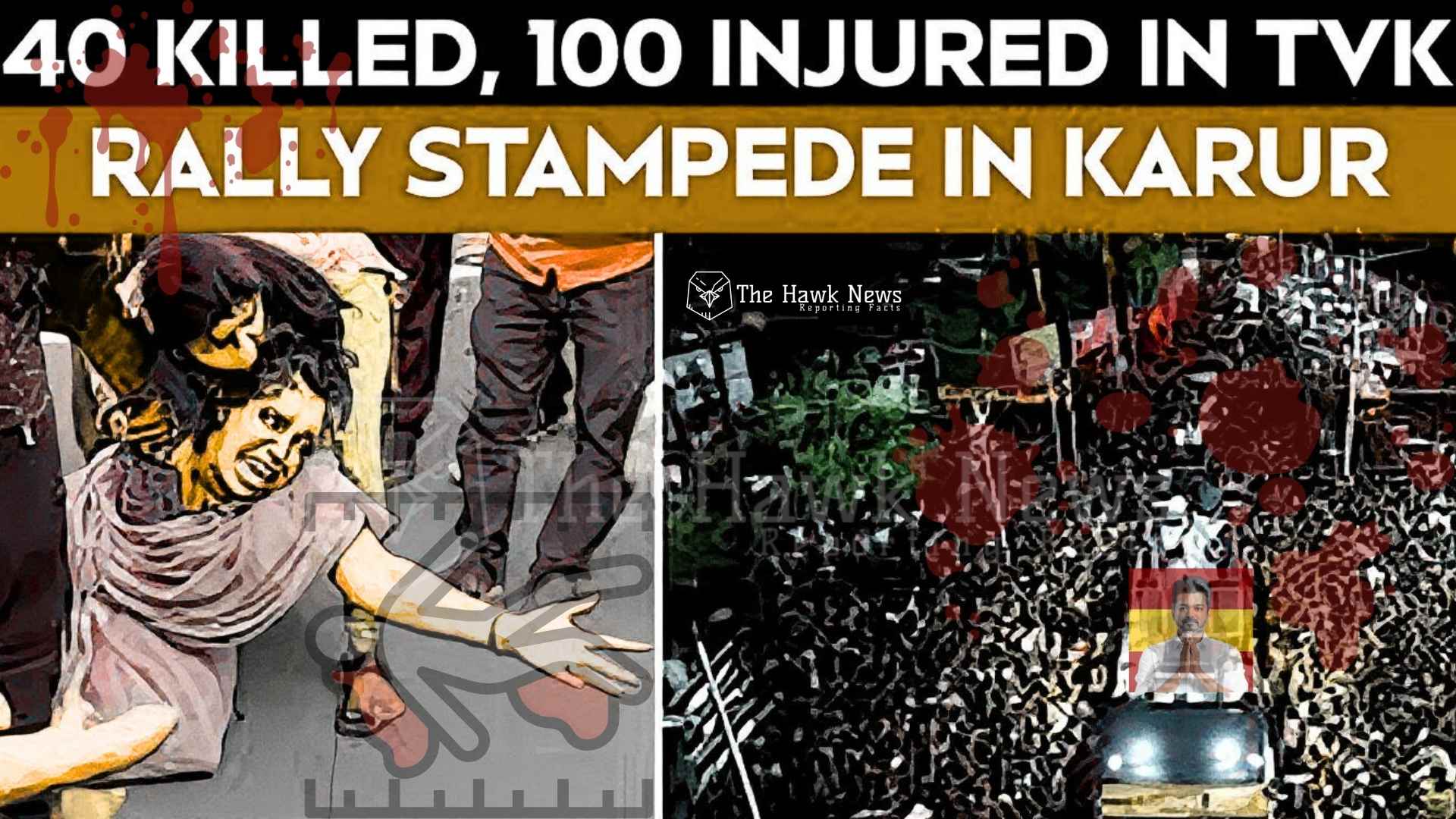 Karur’s Death Rally: When Politics Turned Deadly in Tamil Nadu