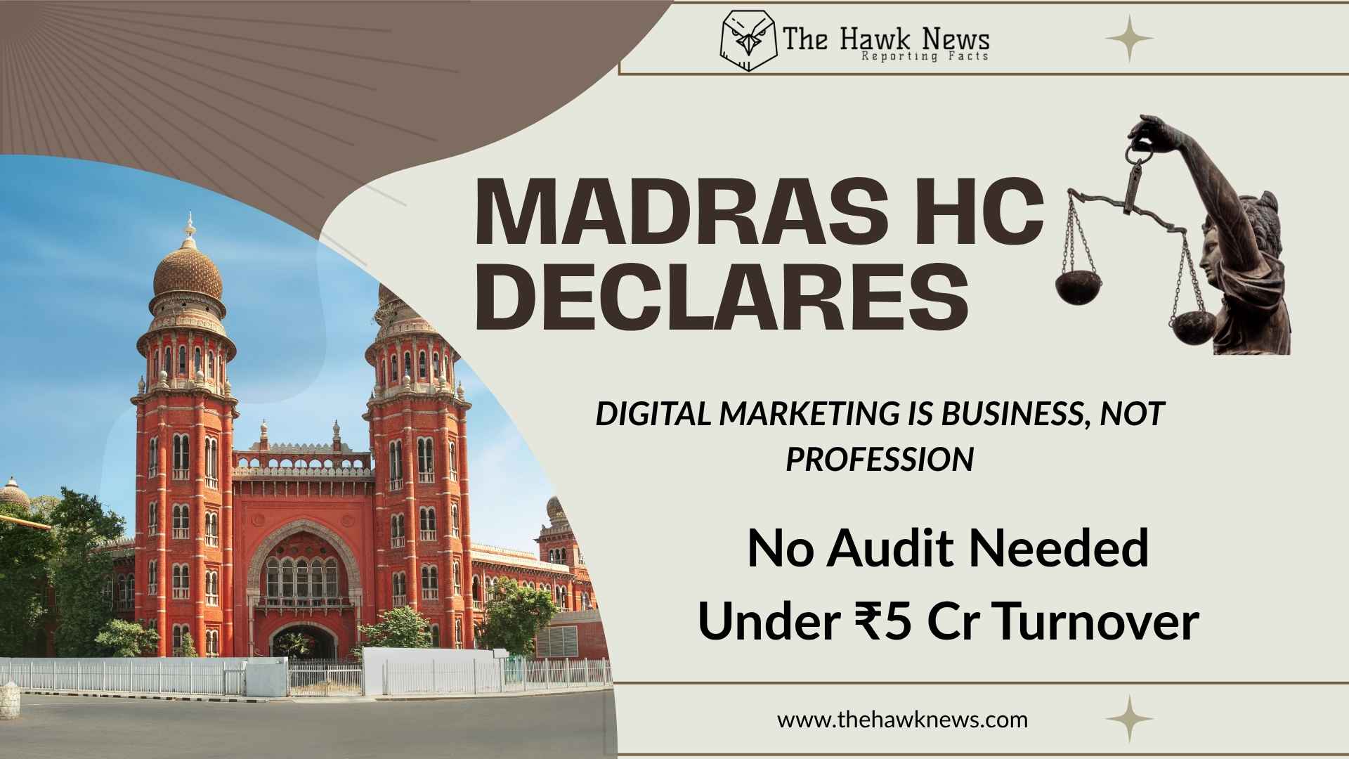 "Madras HC Declares: Digital Marketing Is Business, Not Profession â€“ No Audit Needed Under â‚¹5 Cr Turnover"