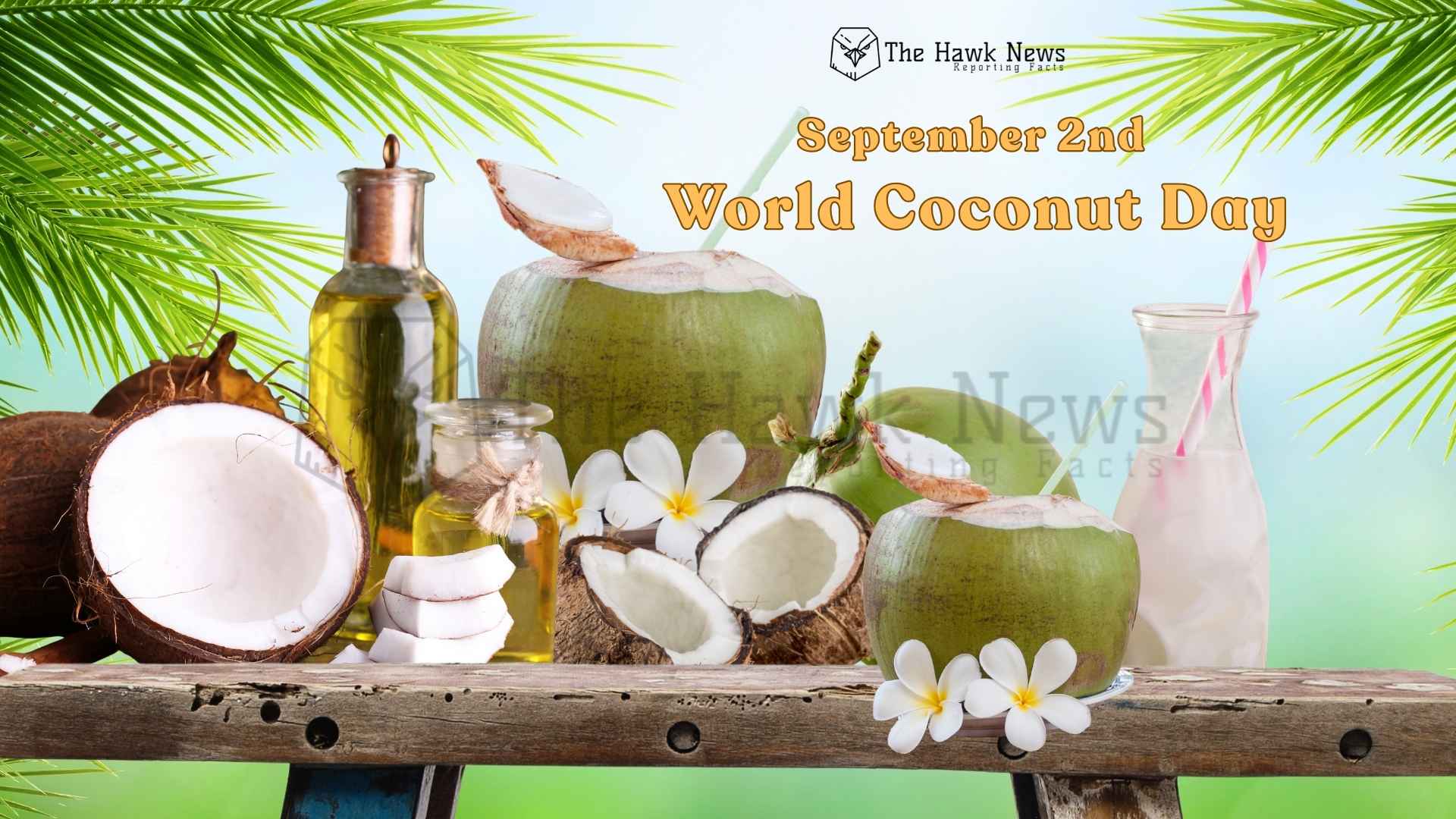 September 2: From World Coconut Day to V-J Day – A Date of History, Health, and Heritage
