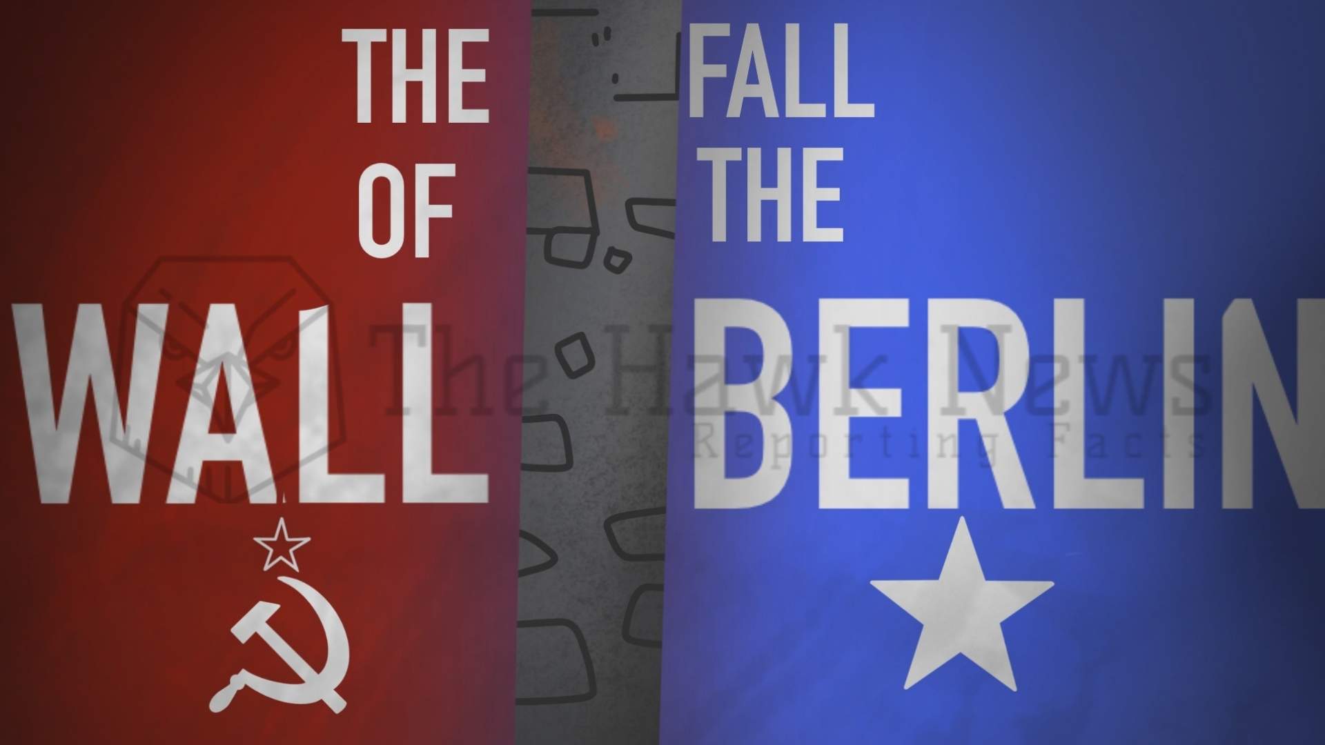 The Fall of the Berlin Wall: The Triumph of Freedom Over Division