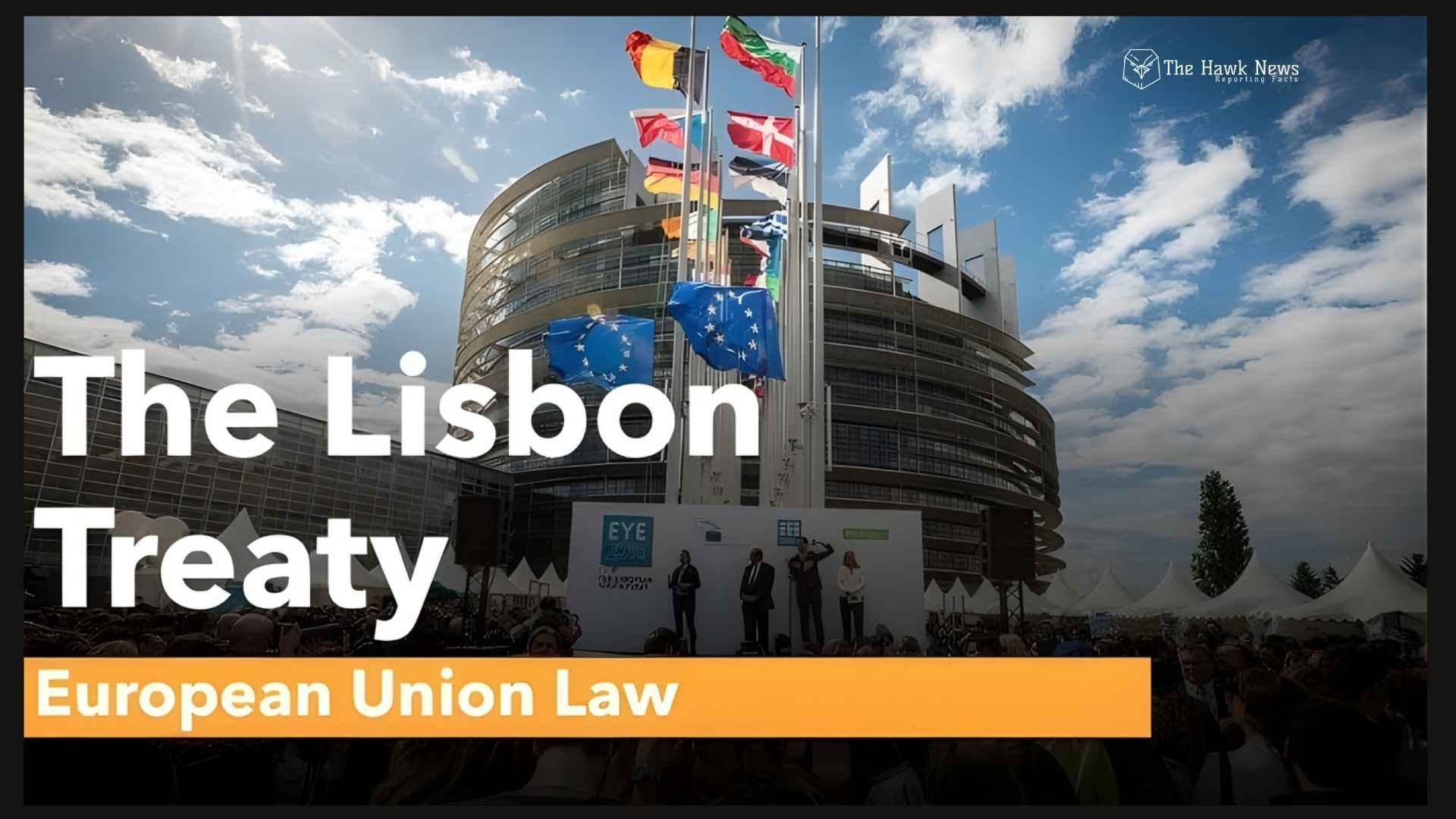 When Europe Rewrote Its Playbook: How the Lisbon Treaty Still Shapes a Fragmenting World