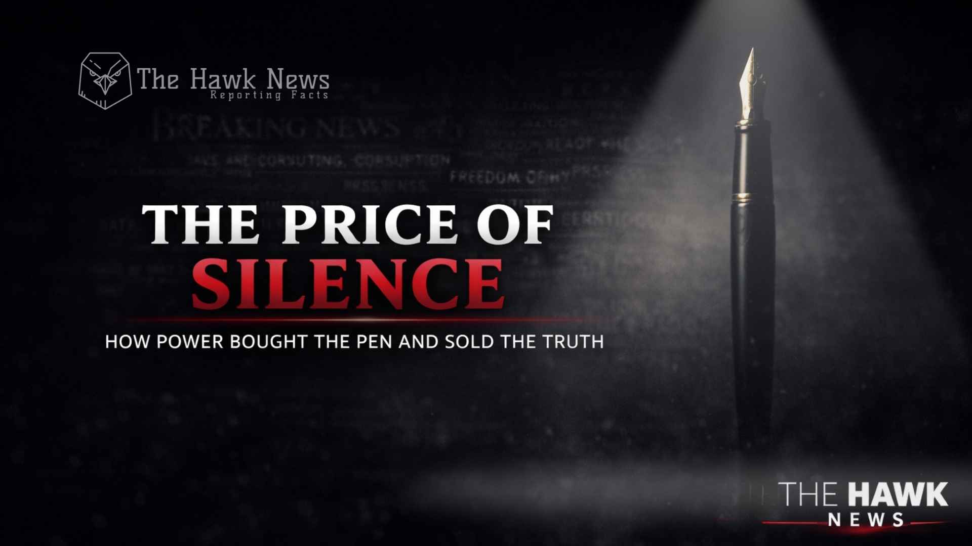 The Price of Silence: How Power Bought the Pen and Sold the Truth