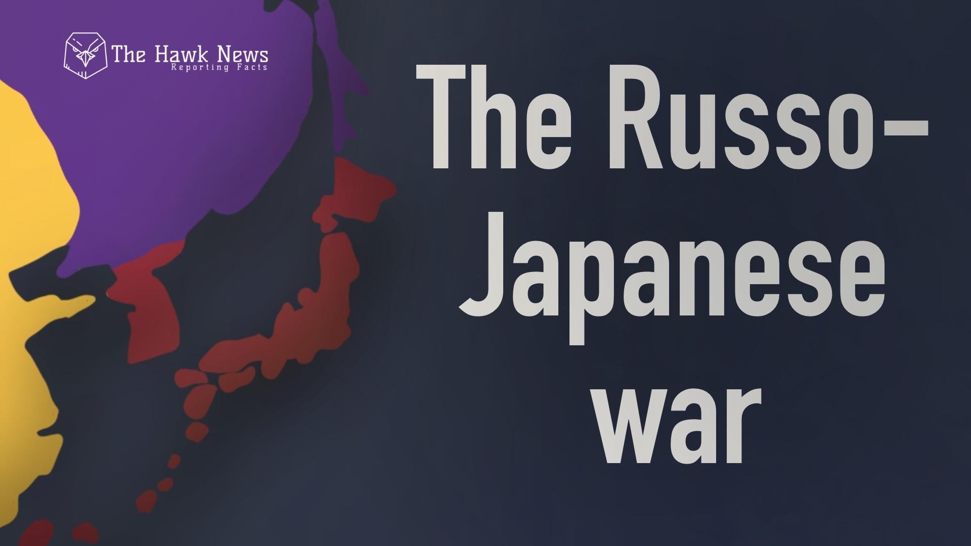 The Russo-Japanese War: When East Met West on the Battlefield