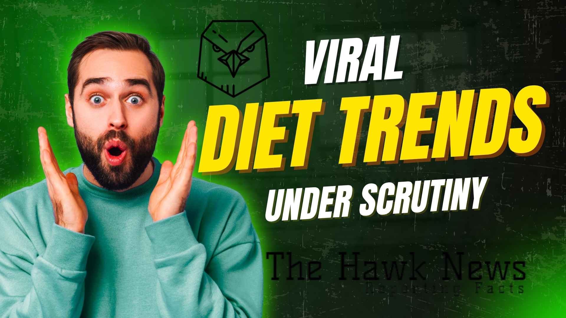 Trending But Troubling: The Hidden Dangers of Viral Diets No One Talks About